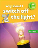 Why Should I Switch Off the Light? cover