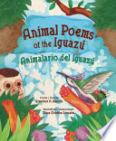 Animal Poems of the Iguazú cover
