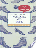 Setting the Style: Wording and Tone cover