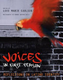 Voices in First Person: Reflections on Latino Identity cover