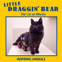 Little Draggin' Bear: The Cat on Wheels cover