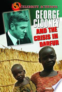 George Clooney and the Crisis in Darfur cover