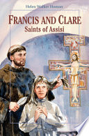 Francis and Clare: Saints of Assisi cover
