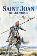 Saint Joan: The Girl Soldier cover