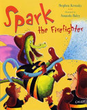 Spark the Firefighter cover