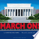 March On! The Day My Brother Martin Changed the World cover