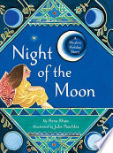 Night of the Moon: A Muslim Holiday Story cover