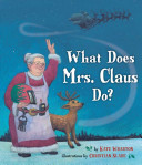 What Does Mrs. Claus Do? cover