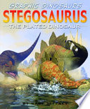 Stegosaurus: The Plated Dinosaur cover
