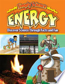 Energy: Discover Science Through Facts and Fun cover