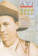 Hard Gold: The Colorado Gold Rush of 1859: A Tale of the Old West cover