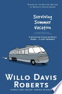 The Absolutely True Story...How I Visited Yellowstone with the Terrible Rupes/Surviving Summer Vacation cover