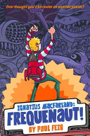 Ignatius MacFarland: Frequenaut! cover
