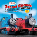 Steam Engine Stories: Three Thomas & Friends Adventures cover