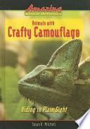 Animals with Crafty Camouflage: Hiding in Plain Sight cover