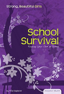 School Survival: Keeping Your Cool at School cover