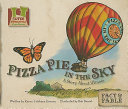 Pizza Pie in the Sky: A Story About Illinois cover