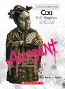 Cixi: Evil Empress of China? cover