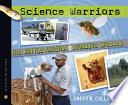 Science Warriors: The Battle Against Invasive Species cover