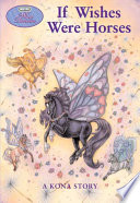 If Wishes Were Horses: A Kona Story cover