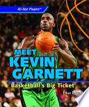 Meet Kevin Garnett: Basketball's Big Ticket cover