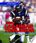 Meet LaDainian Tomlinson: Football's Fastest Running Back cover