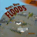 World's Worst Floods cover
