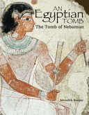 An Egyptian Tomb: The Tomb of Nebamun cover