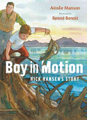 Boy in Motion: Rick Hansen's Story cover