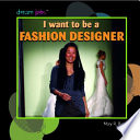 I Want to Be a Fashion Designer cover