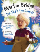 Martin Bridge: The Sky's the Limit! cover