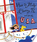 How to Make a Cherry Pie and See the U.S.A. cover