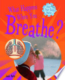 What Happens When You Breathe? cover