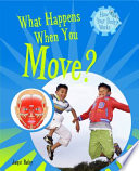 What Happens When You Move? cover