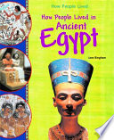 How People Lived in Ancient Egypt cover