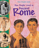 How People Lived in Ancient Rome cover