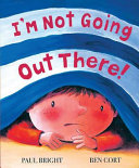 I'm Not Going out There! cover