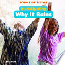 Investigating Why It Rains cover