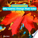 Investigating Why Leaves Change Their Color cover