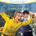 How to Deal with Competitiveness cover