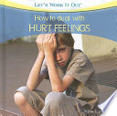 How to Deal with Hurt Feelings cover