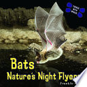 Bats: Nature's Night Flyers cover