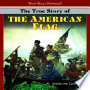 The True Story of the American Flag cover