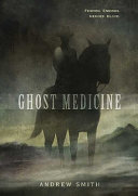 Ghost Medicine cover