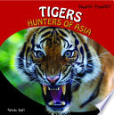 Tigers: Hunters of Asia cover