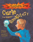 Curie and the Science of Radioactivity cover