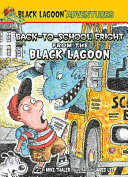 Back-to-School Fright From the Black Lagoon cover