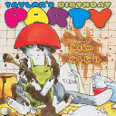 Taylor's Birthday Party cover