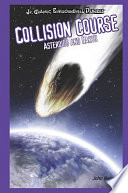 Collision Course: Asteroids and Earth cover