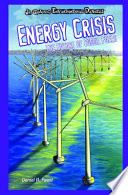 Energy Crisis: The Future of Fossil Fuels cover